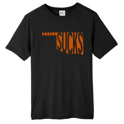 Oklahoma Still Sucks Austin Tx Fan Burnt Orange Rivalry Tall Fusion ChromaSoft Performance T-Shirt