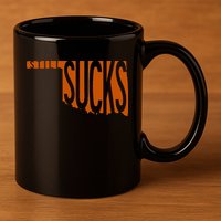 Oklahoma Still Sucks Austin Tx Fan Burnt Orange Rivalry 11oz C Handle Ceramic Mug