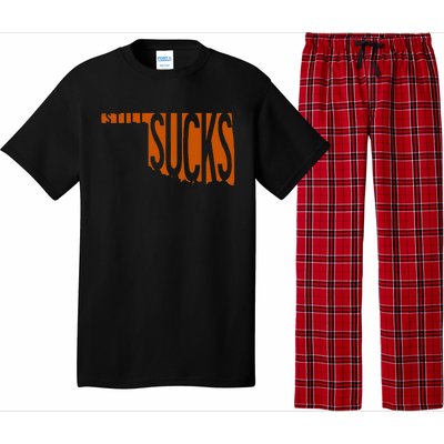 Oklahoma Still Sucks Austin Tx Fan Burnt Orange Rivalry Pajama Set