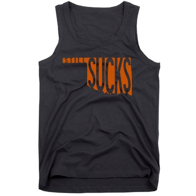 Oklahoma Still Sucks Austin Tx Fan Burnt Orange Rivalry Tank Top