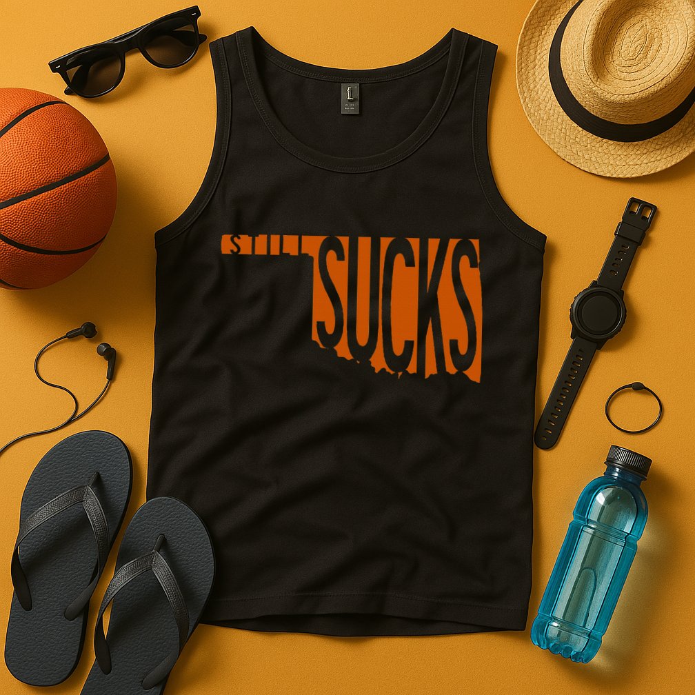 Oklahoma Still Sucks Austin Tx Fan Burnt Orange Rivalry Tank Top