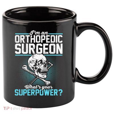 Orthopedic Surgeon Superpower Orthopedist Orthopod Apparel 11oz C Handle Ceramic Mug