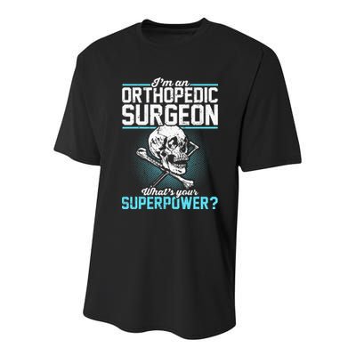 Orthopedic Surgeon Superpower Orthopedist Orthopod Apparel Youth Performance Sprint T-Shirt