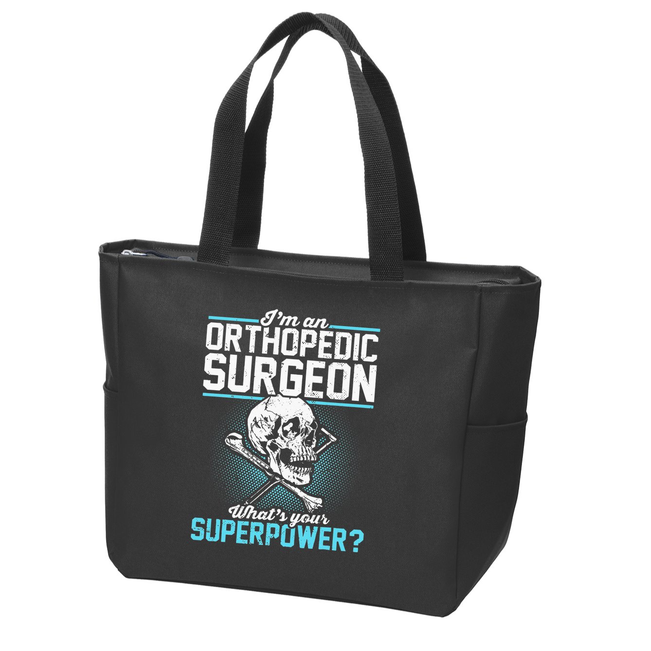 Orthopedic Surgeon Superpower Orthopedist Orthopod Apparel Zip Tote Bag