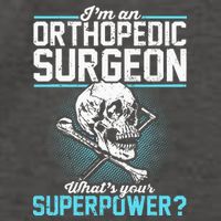 Orthopedic Surgeon Superpower Orthopedist Orthopod Apparel Vector Backpack