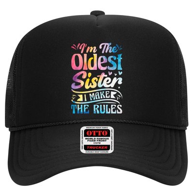 Oldest Sister Shirt I Make The Rules 3 Sisters Matching  Trucker Hat