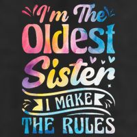 Oldest Sister Shirt I Make The Rules 3 Sisters Matching  Microfiber Hand Towel
