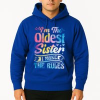 Oldest Sister Shirt I Make The Rules 3 Sisters Matching  Hoodie