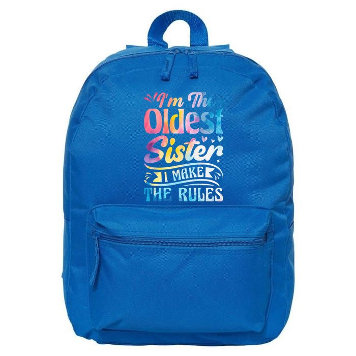 Oldest Sister Shirt I Make The Rules 3 Sisters Matching  16 in Basic Backpack