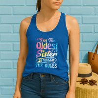 Oldest Sister Shirt I Make The Rules 3 Sisters Matching  Womens Tank Top