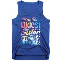 Oldest Sister Shirt I Make The Rules 3 Sisters Matching  Tank Top