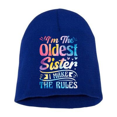 Oldest Sister Shirt I Make The Rules 3 Sisters Matching  Short Acrylic Beanie