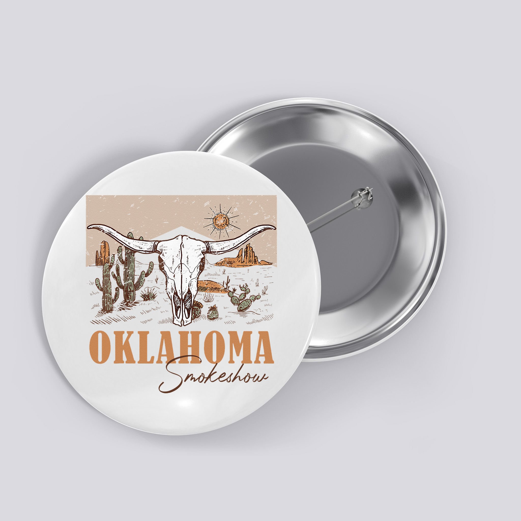 Oklahoma Smoke Show Oklahoma Smokeshow Western Country Button
