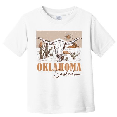 Oklahoma Smoke Show Oklahoma Smokeshow Western Country Toddler T-Shirt