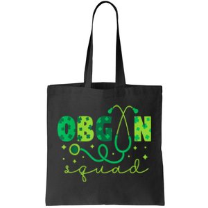 Obgyn Squad St PatrickS Day Nurse Tech Crew Tote Bag