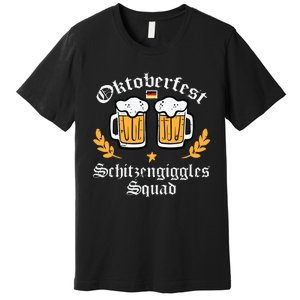 Oktoberfest Schitzengiggles Squad German Bavarian Premium T-Shirt