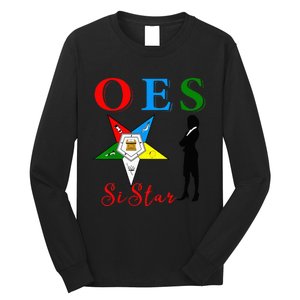 OES Sistar Sister Order of the Eastern Star Parents' Day Long Sleeve Shirt