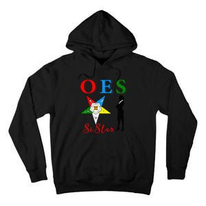 OES Sistar Sister Order of the Eastern Star Parents' Day Tall Hoodie