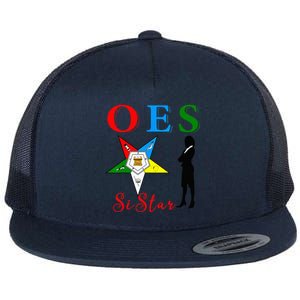 OES Sistar Sister Order Of The Eastern Star Parents Day Flat Bill Trucker Hat