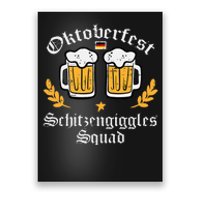 Oktoberfest Schitzengiggles Squad German Bavarian Poster