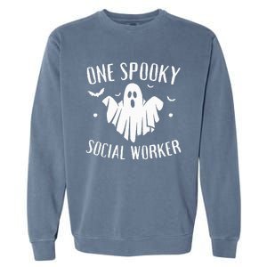 One Spooky Social Worker Ghost Halloween Garment-Dyed Sweatshirt