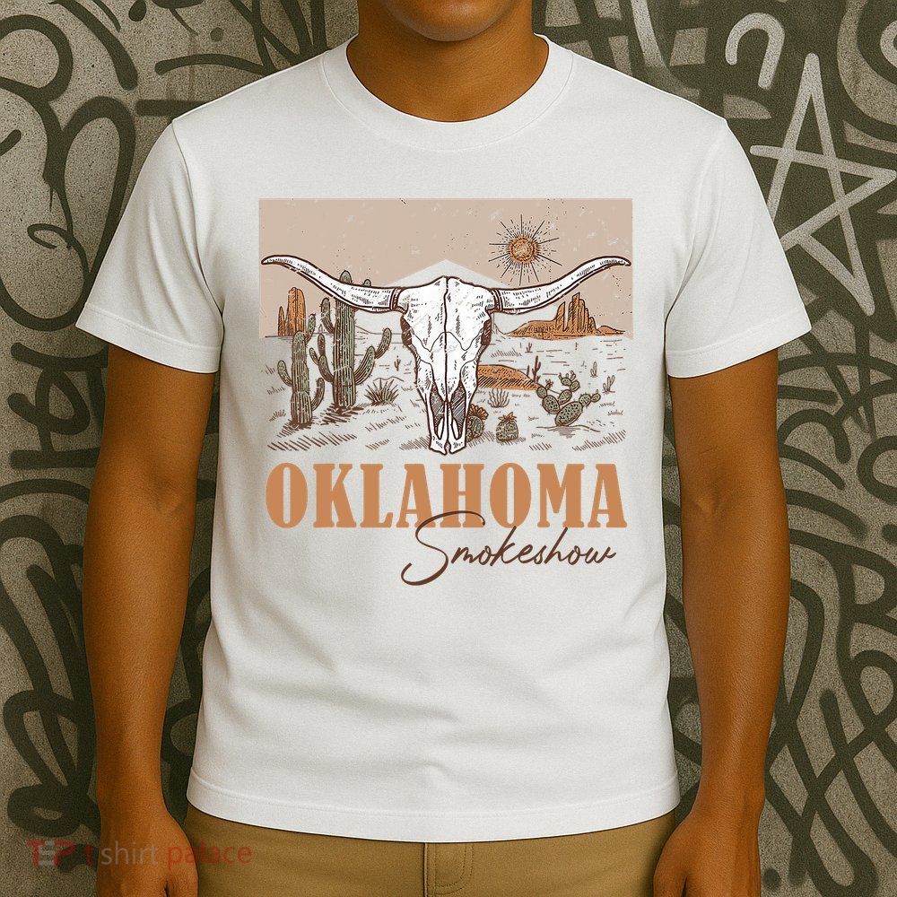 Oklahoma Smoke Show | Oklahoma Smokeshow Western Country T-Shirt