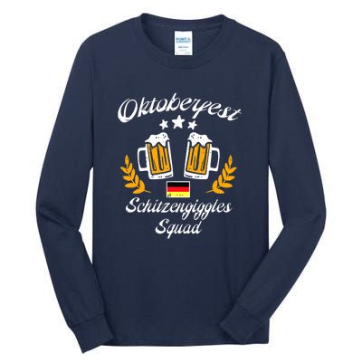 Oktoberfest Schitzengiggle Squad Bavarian Festival Tall Long Sleeve T-Shirt