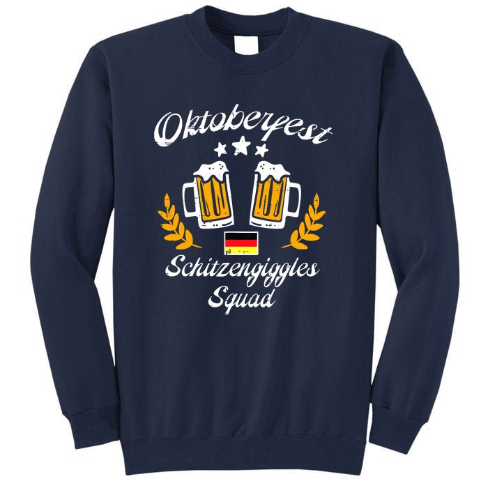 Oktoberfest Schitzengiggle Squad Bavarian Festival Tall Sweatshirt