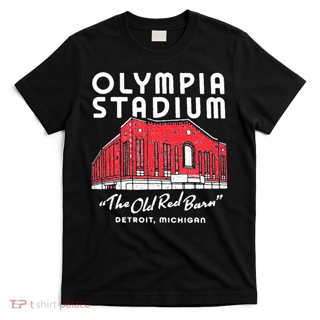 Olympia Stadium The Old Red Burn Detroit Michigan T-Shirt