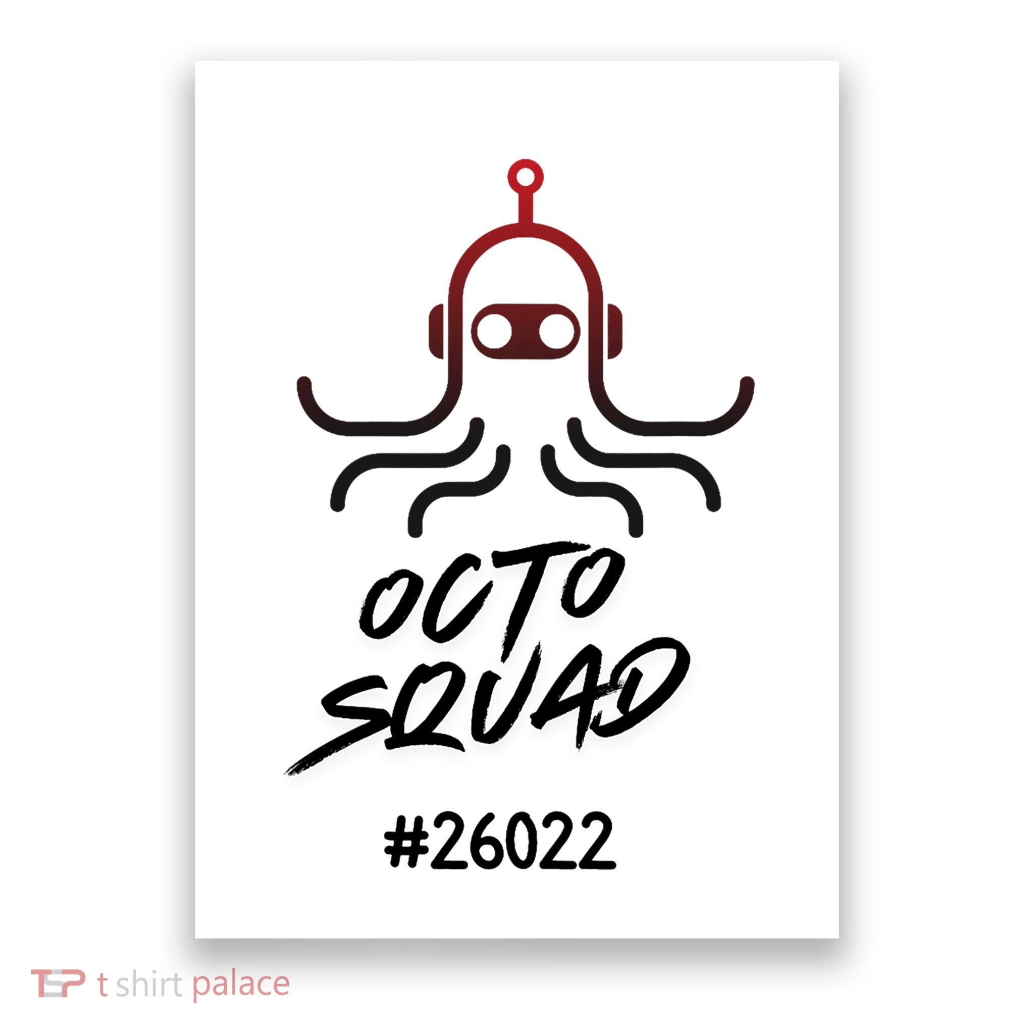 Octo Squad Team Poster