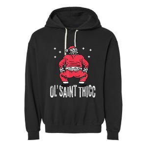 Ol Saint Thicc Christmas Funny Slutty Santa Christmas Garment-Dyed Fleece Hoodie