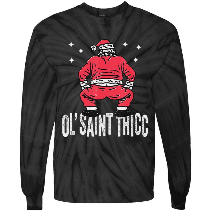 Ol Saint Thicc Christmas Funny Slutty Santa Christmas Tie-Dye Long Sleeve Shirt