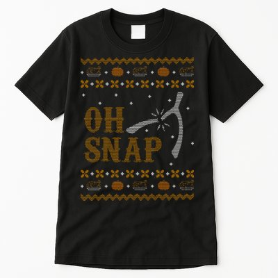 Oh Snap Turkey Wish Bone Ugly Sweater Thanksgiving Tall T-Shirt
