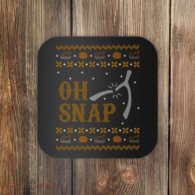 Oh Snap Turkey Wish Bone Ugly Sweater Thanksgiving Coaster
