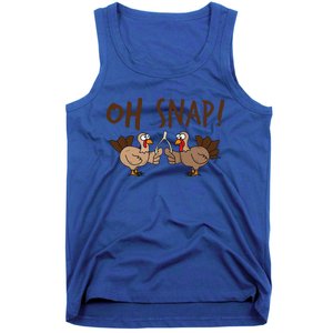 Oh Snap Turkey Day Funny Night Of Thanksgiving Gift Tank Top