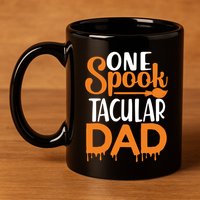 One Spook Tacular Dad Funny Spooky Dad Gift 11oz C Handle Ceramic Mug