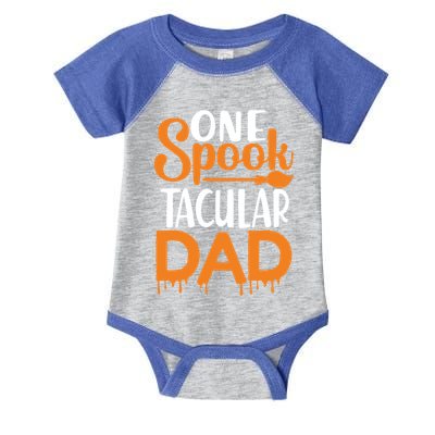 One Spook Tacular Dad Funny Spooky Dad Gift Infant Baby Jersey Bodysuit