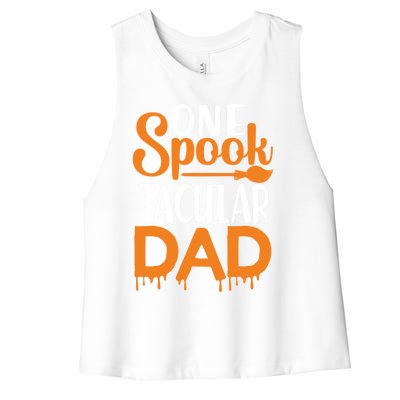 One Spook Tacular Dad Funny Spooky Dad Gift Women's Racerback Cropped Tank