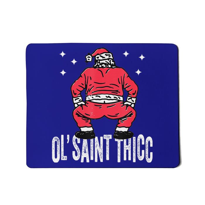 Ol Saint Thicc Christmas Mousepad