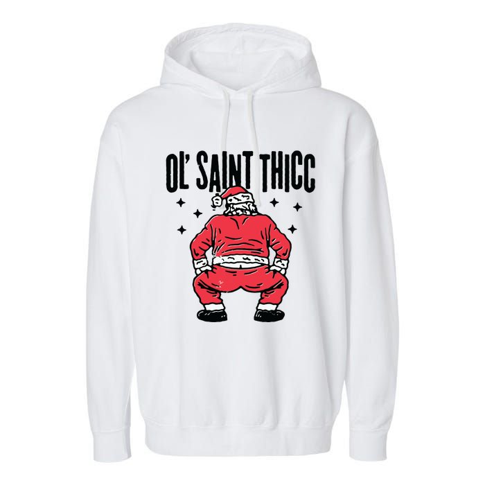 Ol Saint Thicc Funny Santa Garment-Dyed Fleece Hoodie