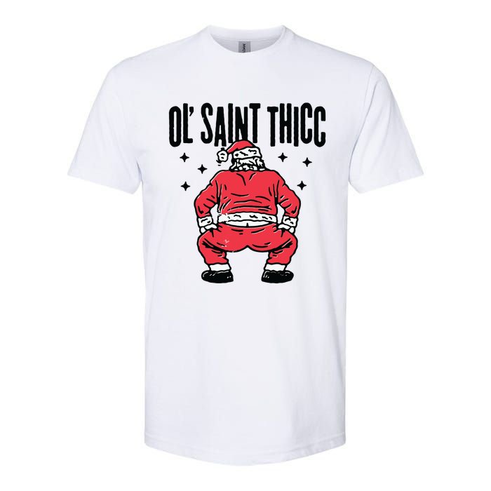 Ol Saint Thicc Funny Santa Softstyle CVC T-Shirt