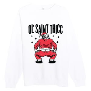 Ol Saint Thicc Funny Santa Premium Crewneck Sweatshirt