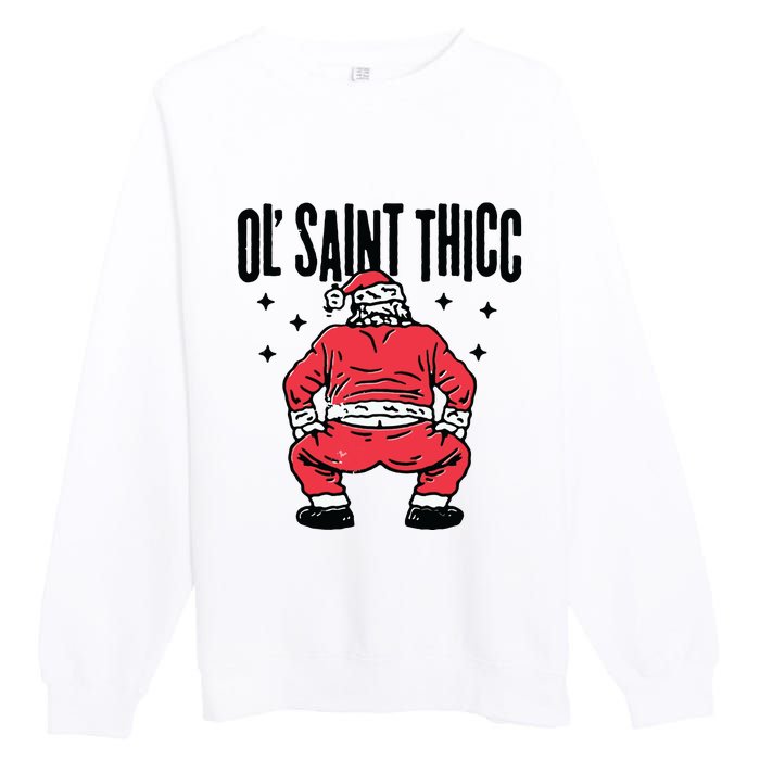 Ol Saint Thicc Funny Santa Premium Crewneck Sweatshirt