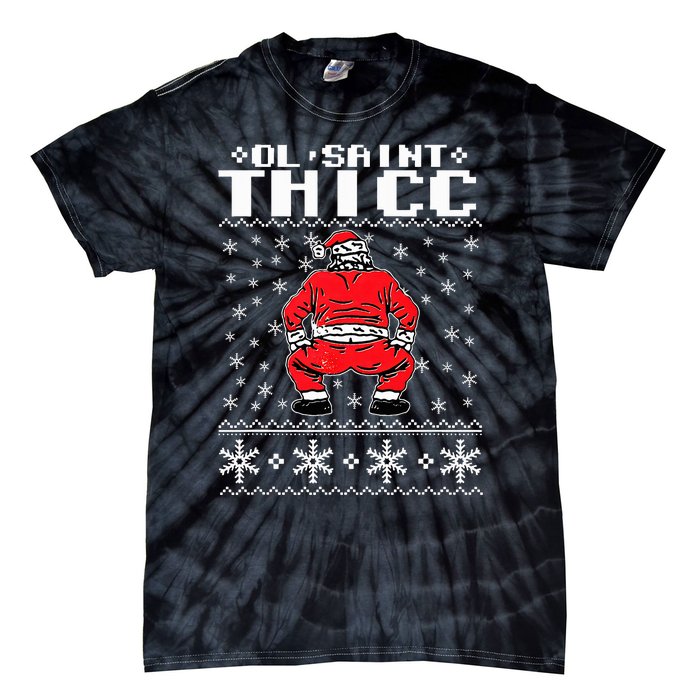 Ol Saint Thicc Christmas Design Tie-Dye T-Shirt