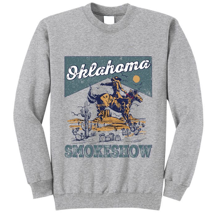 Oklahoma Smokeshow Western Oklahoma Smokeshow Rodeo Tall Sweatshirt