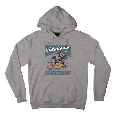 Oklahoma Smokeshow Western Oklahoma Smokeshow Rodeo Tall Hoodie