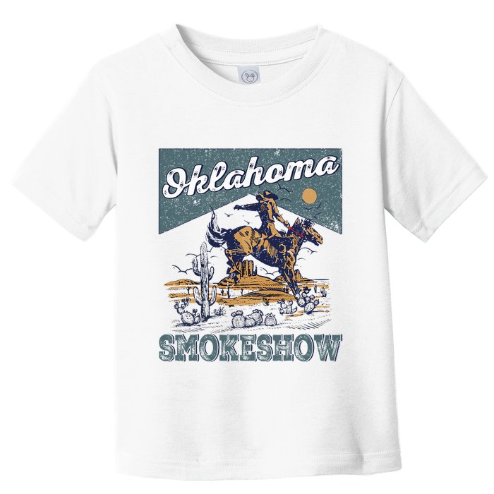 Oklahoma Smokeshow Western Oklahoma Smokeshow Rodeo Toddler T-Shirt