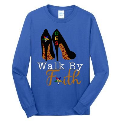 Oes Sisters Walk By Faith Order Of Eastern Star Tall Long Sleeve T-Shirt