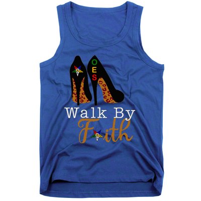 Oes Sisters Walk By Faith Order Of Eastern Star Tank Top