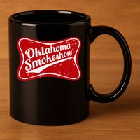 Oklahoma Smokeshow Western Country Music Cowboy 11oz C Handle Ceramic Mug